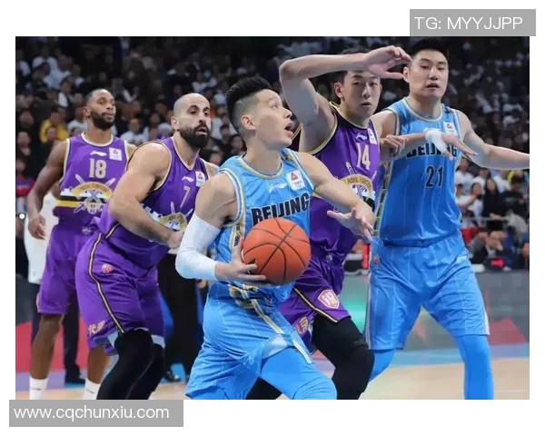 赛后分析:北京篮球队与杭州篮球队的耐力对决全景回顾 赛后分析:北京篮球队与杭州篮球队的耐力对决全景回顾